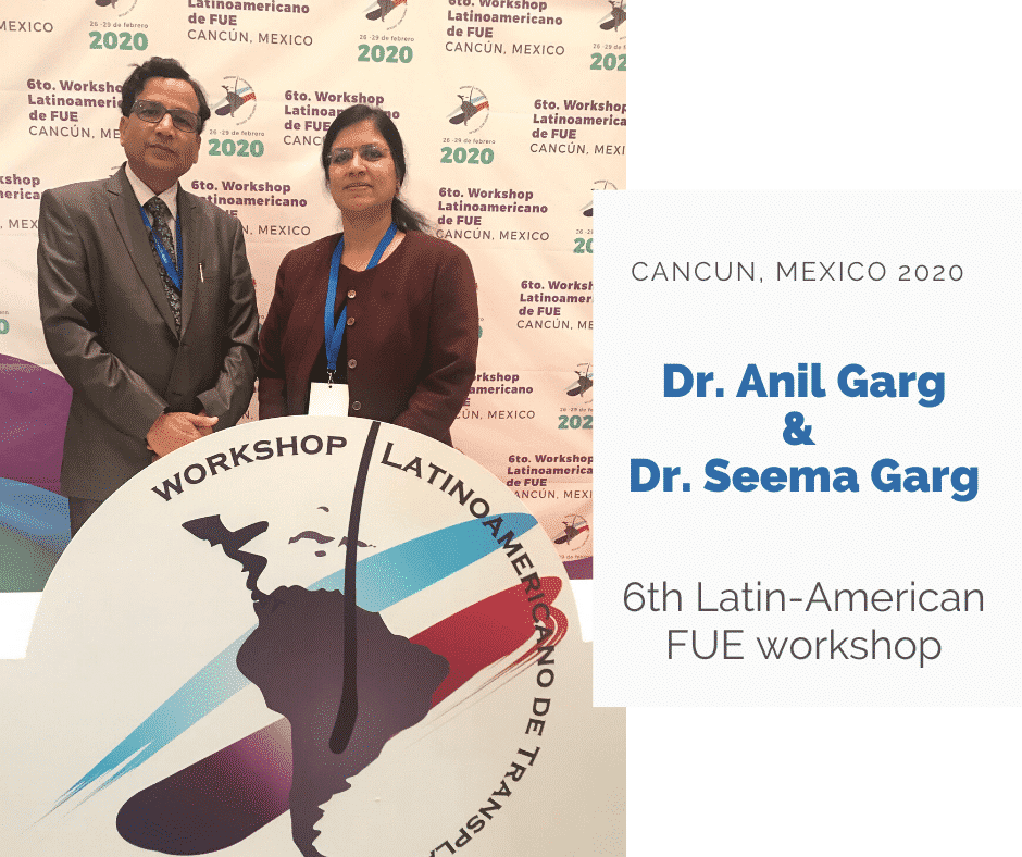 Dr.  Anil Garg y el Dr.  Seema Garg están invitados al Taller Latinoamericano FUE 2021 en Cancún, México »Rejuvenate Admin